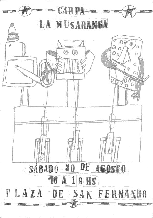La musaranga - carpa en San Fernando - 30 de agosto de 2014